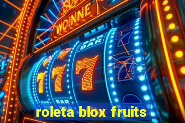 roleta blox fruits